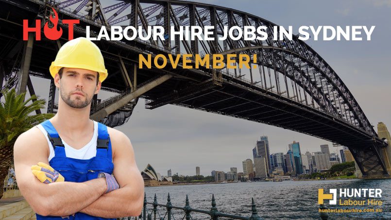 Hot Labour Hire Jobs In Sydney This November Hunter Labour Hire