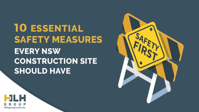 10 Essential Safety Measures For Every NSW Construction Site