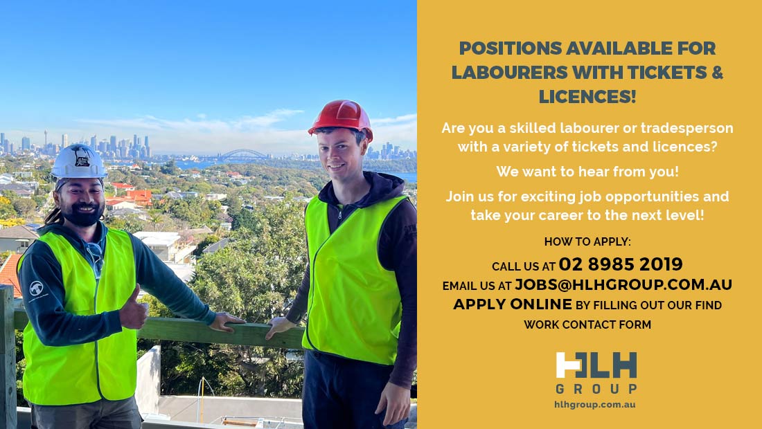 Positions Available for Labourers with Tickets & Licences - HLH Group Australia