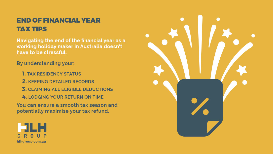 End Financial Year Tax Tips Working Holiday Australia - HLH Group