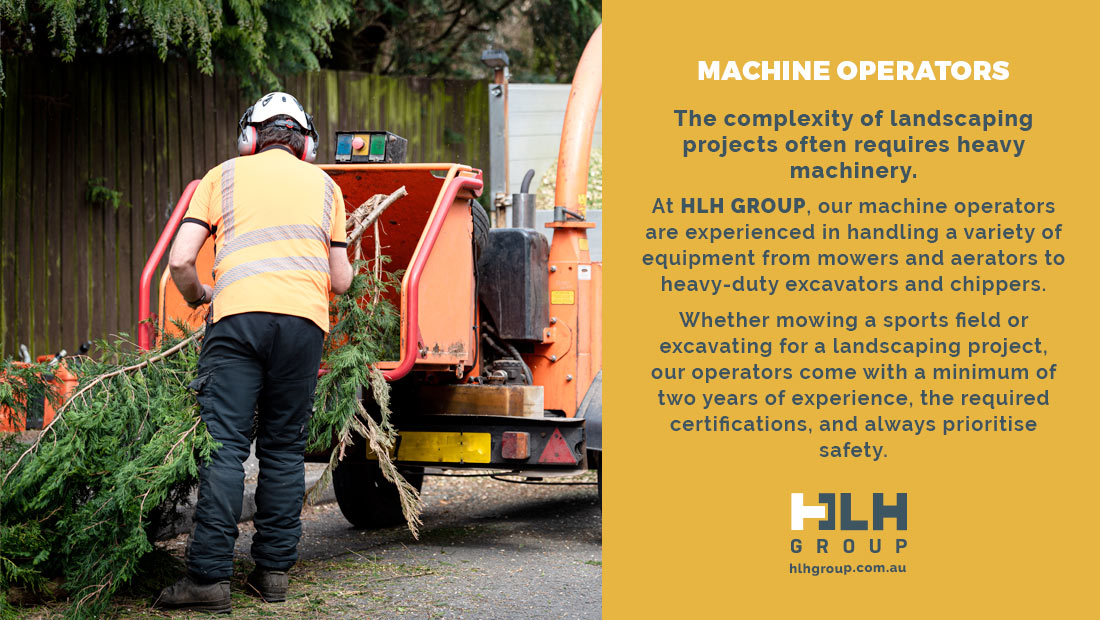 Machine Operator Landscapers Sydney - HLH Group